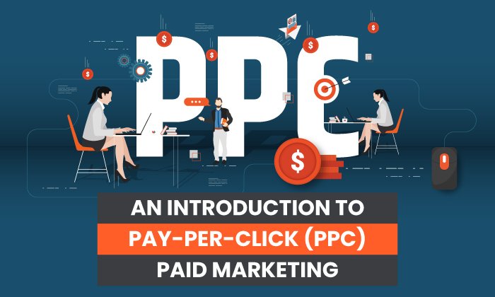 an introduction to pay per click ppc paid marketing