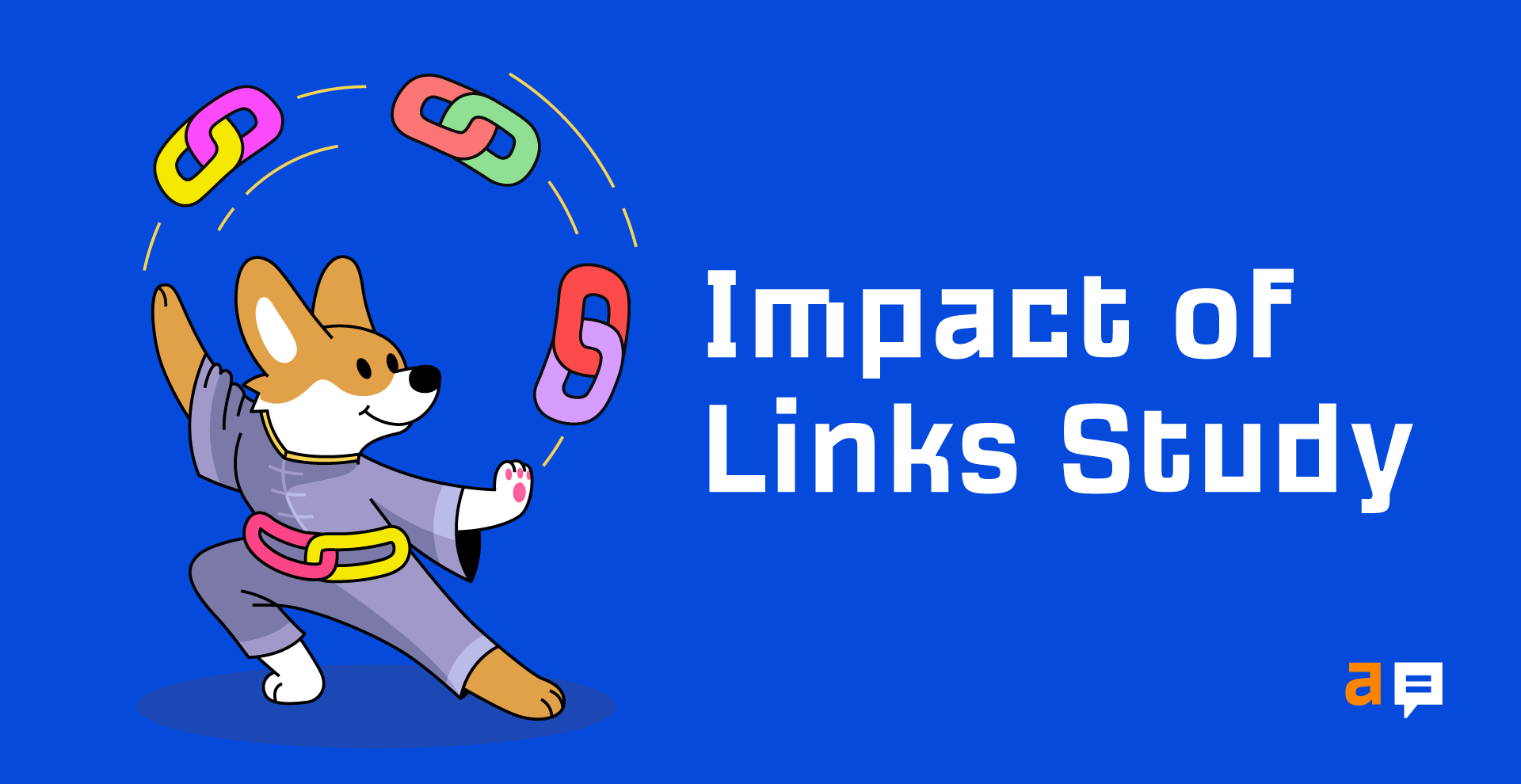 Do Links Still Matter for Rankings? A Study by Ahrefs