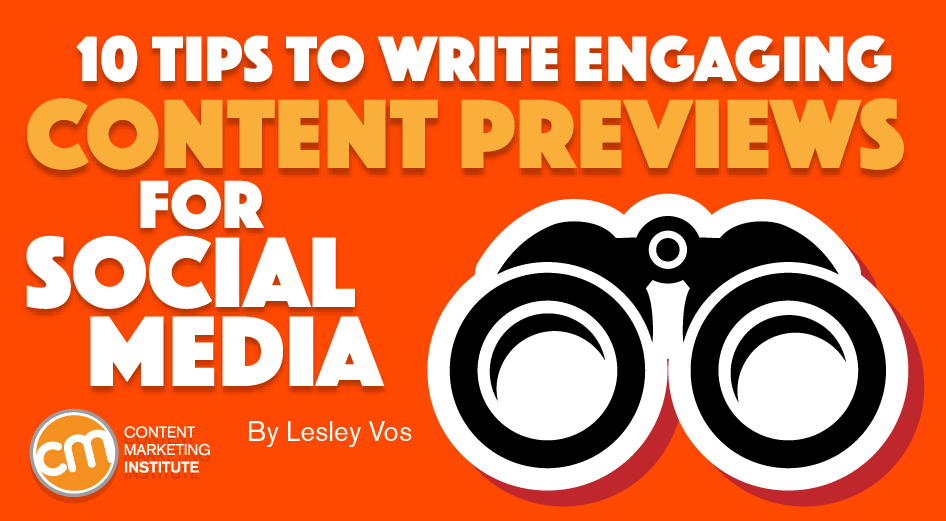 10 Tips To Write Engaging Content Previews for Social Media