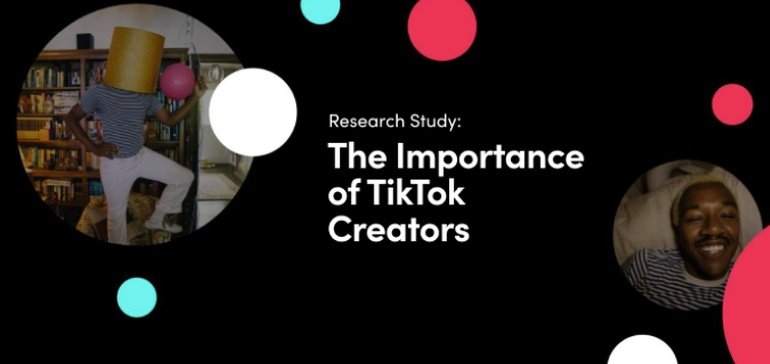 TikTok Shares New Data on the Value of Collaborating with Creators on Ad Campaigns