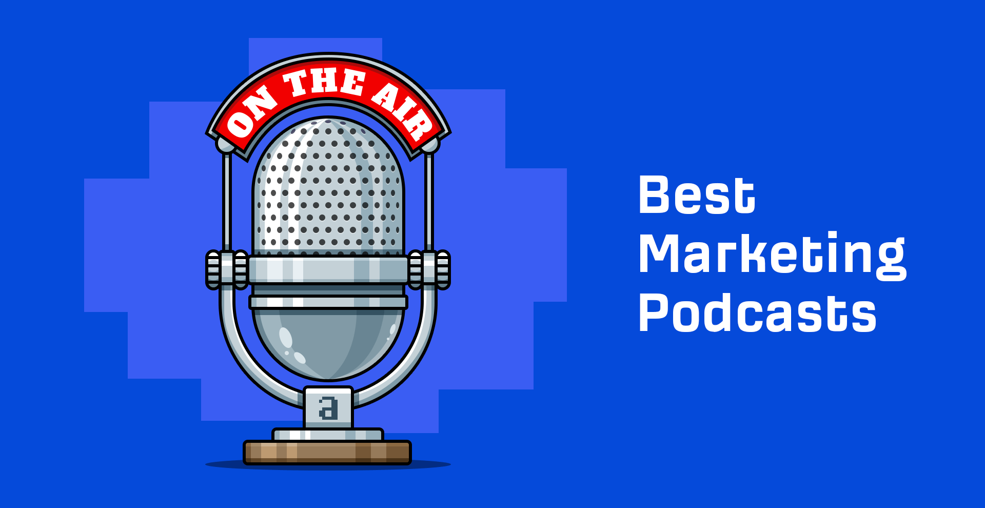 12 Marketing Podcasts Worth Your Time
