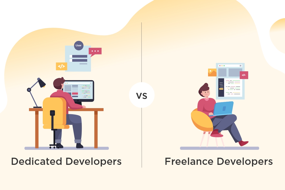 Dedicated Developers Vs Freelance Developers