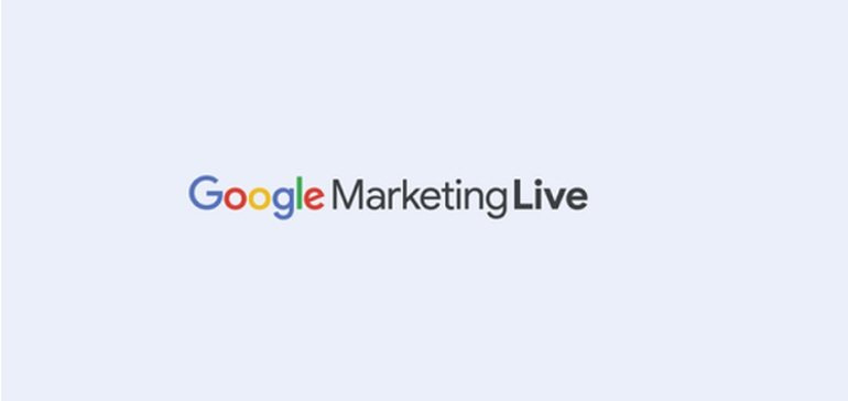 Google Announces its Marketing Live Conference for 2022