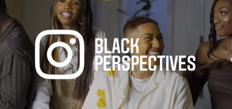 Instagram Launches 'Black Perspectives' Program to Highlight Black Creators in the UK