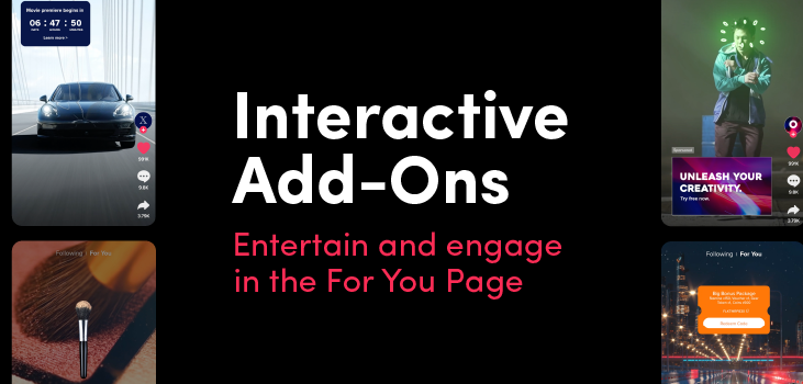 TikTok Launches 'Interactive Add-Ons' to Help Brands Build More Engaging Ads