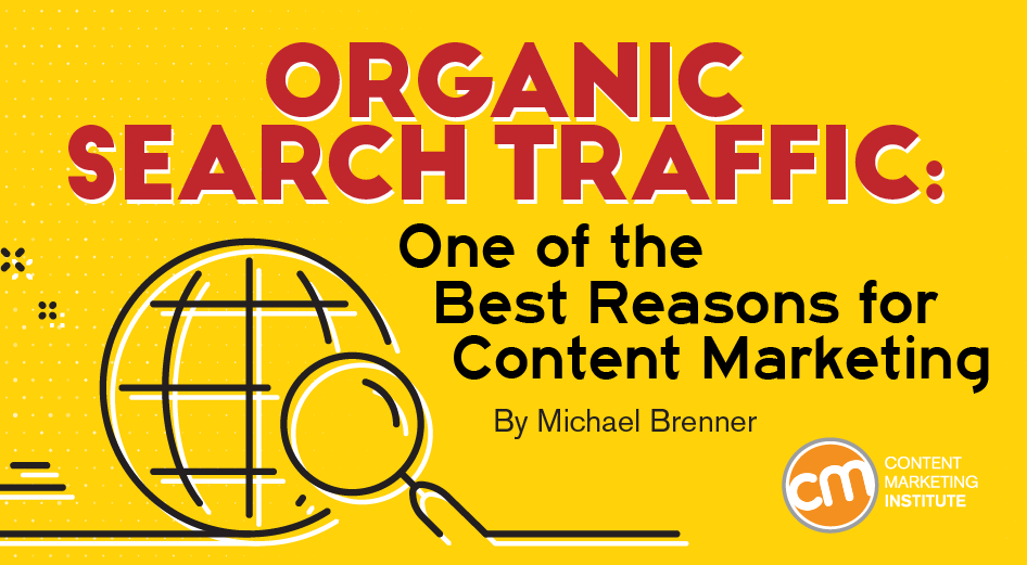 One of the Best Reasons for Content Marketing