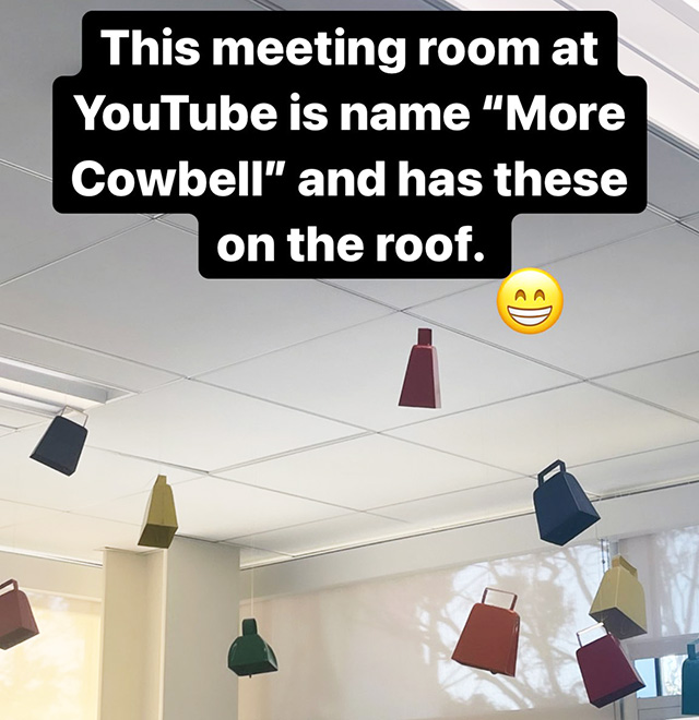 Google Meeting Room Named More Cowbells With Cowbells Hanging From Ceiling