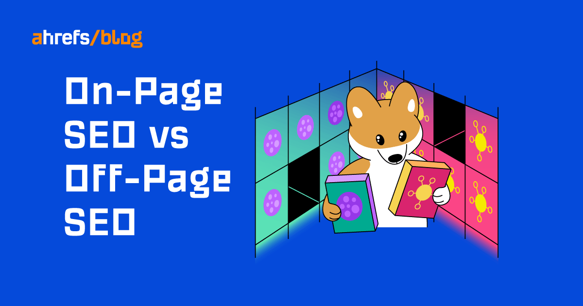 On-Page vs. Off-Page SEO: Different but Equally Important