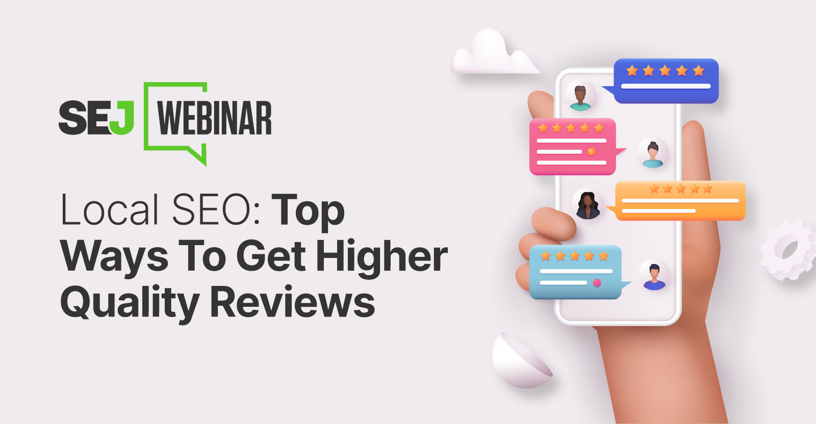 Top Ways To Get Higher Quality Reviews