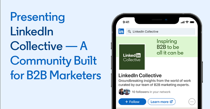 LinkedIn Launches ‘LinkedIn Collective’, a New Approach to Original Content on the Platform