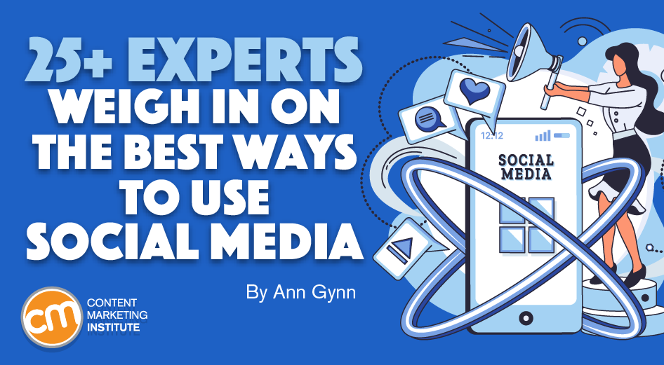 The Best Ways To Use Social Media in Content Marketing