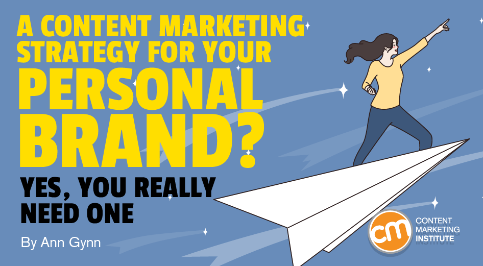 How To Create a Content Marketing Strategy for Your Personal Brand