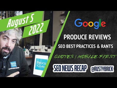 Google Product Reviews Update Done, Blogger SEO Best Practices, Mobile-First Indexing Alive, SEO Rants & Much More