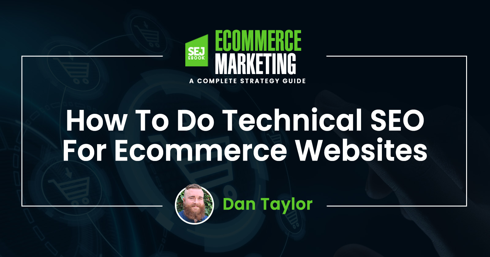 How To Do Technical SEO For Ecommerce Websites