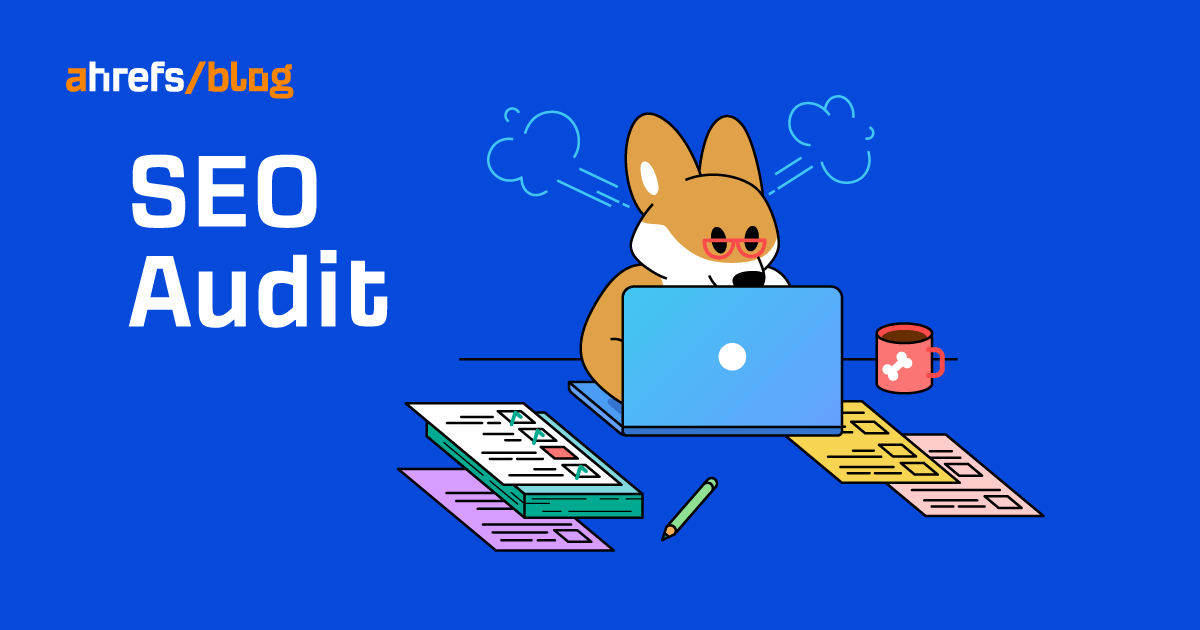 A Simple (But Effective) 14-Step SEO Audit & Checklist