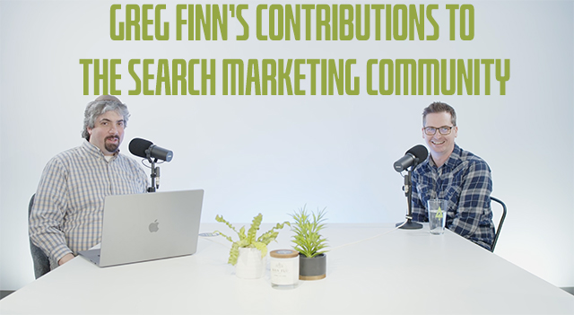 Greg Finn's Contributions To The Search Marketing Community