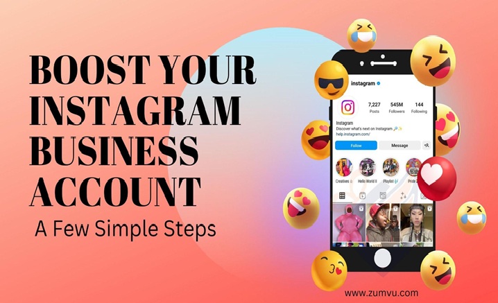 How to Boost Your Instagram Business Account, A Few Simple Steps