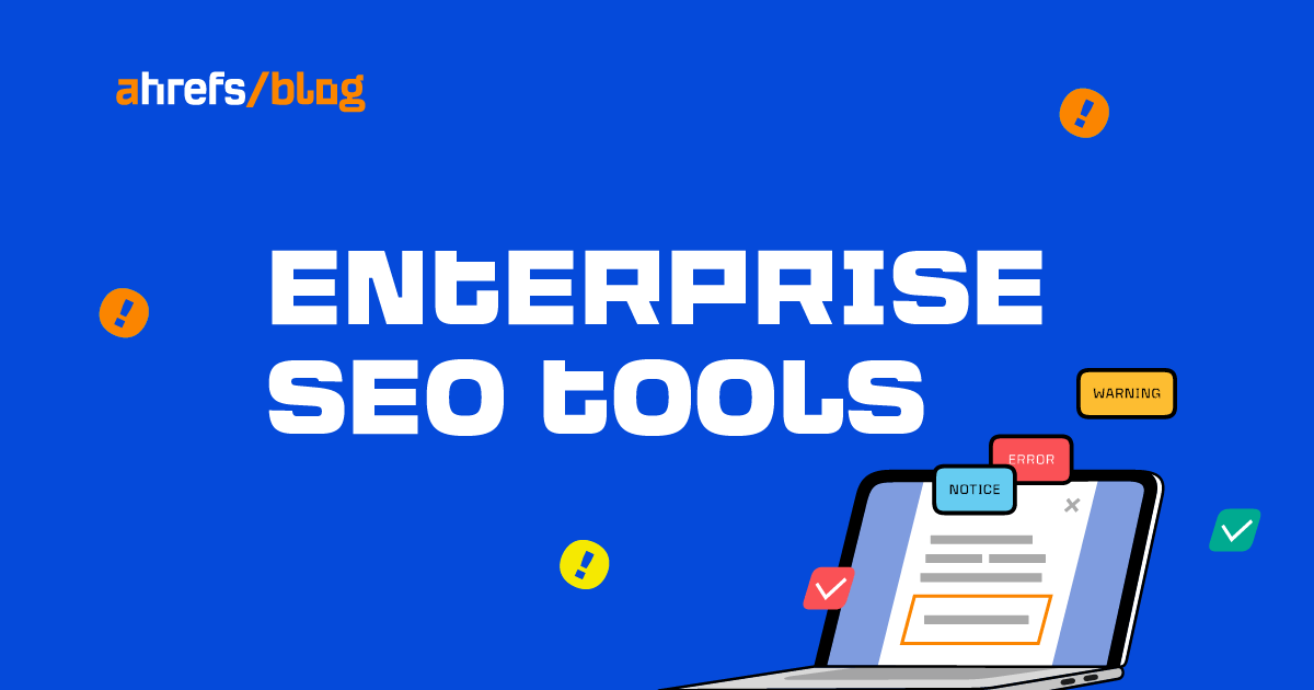 How to Choose an Enterprise SEO Tool