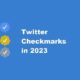 Twitter Checkmarks in 2023 [Infographic]