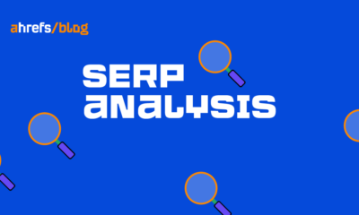 How to Do a SERP Analysis