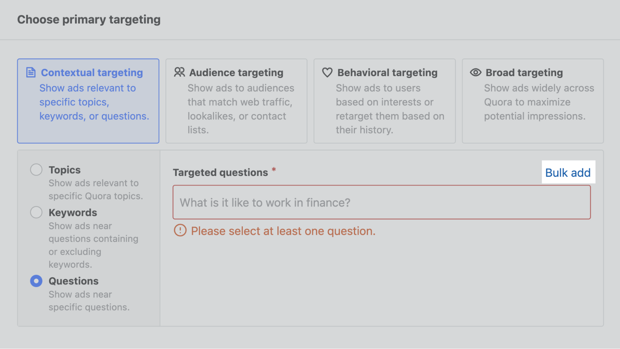 "Bulk add" option for questions targeting in Quora Ads
