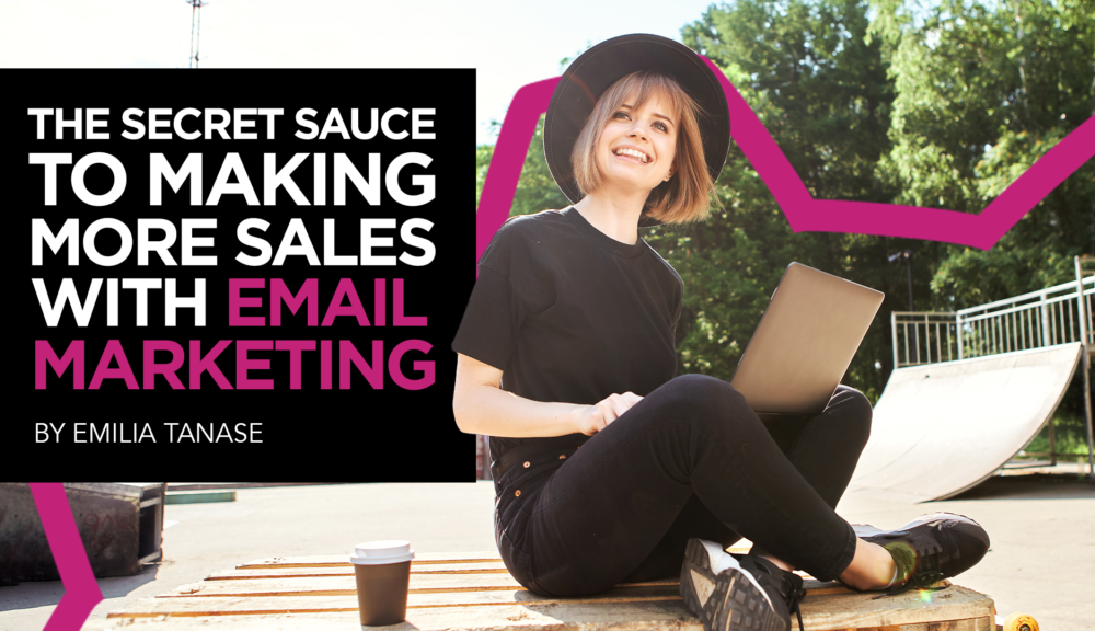 Storytelling: The Secret Sauce to Making More Sales With Email Marketing