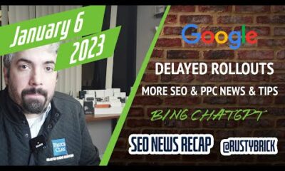 Google Still Rolling Out Updates, Start & End Dates Are Confusing, Bing To Add ChatGPT, SEO Is Bad & More