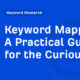 Keyword Mapping. A Practical Guide for the Curious