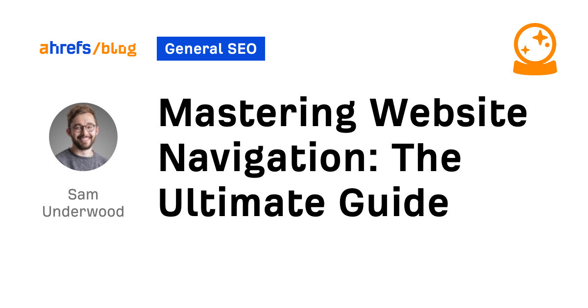 Mastering Website Navigation: The Ultimate Guide