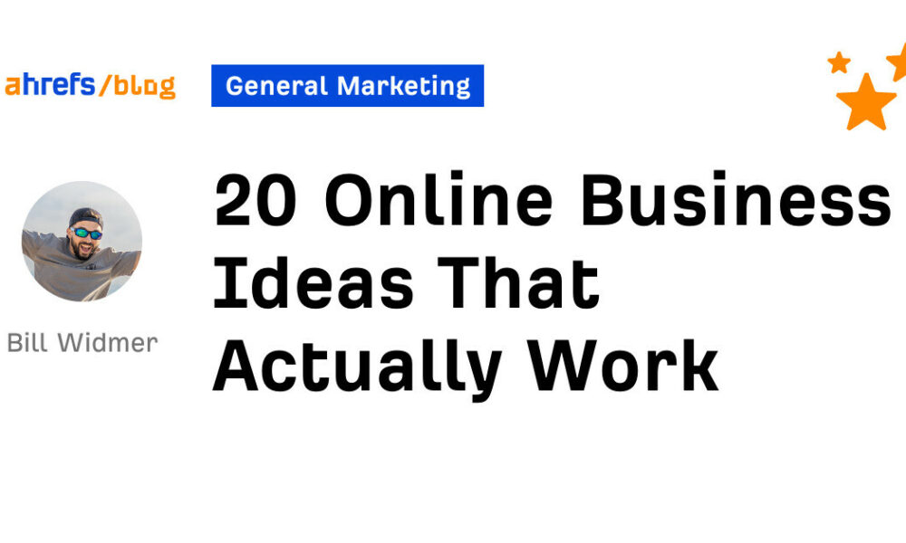 20 Online Business Ideas That Actually Work