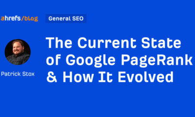 The Current State of Google PageRank & How It Evolved