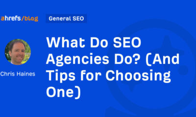 What Do SEO Agencies Do? (And Tips for Choosing One)