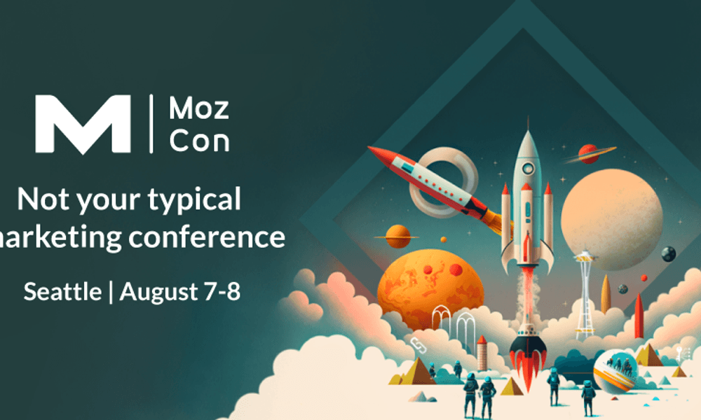 Convince Your Boss to Send You to MozCon 2023 [Plus Bonus Letter Template!]