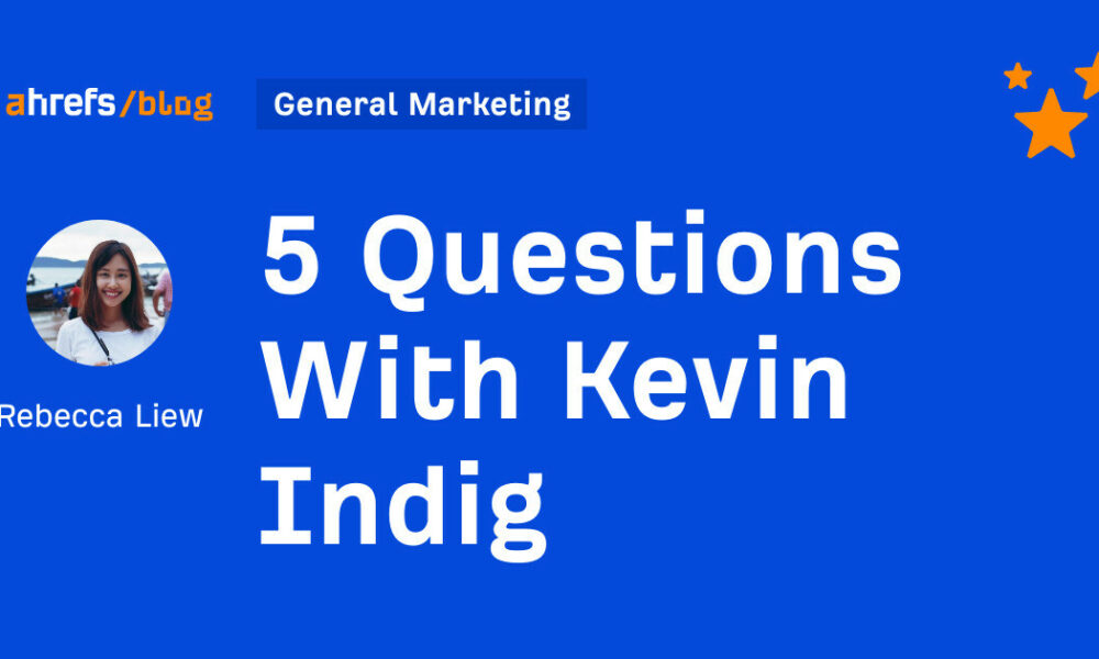 5 Questions With Kevin Indig