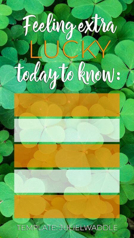 engaging saint patricks day instagram captions - instagram story template