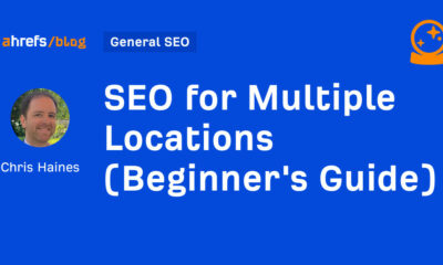 SEO for Multiple Locations (Beginner's Guide)