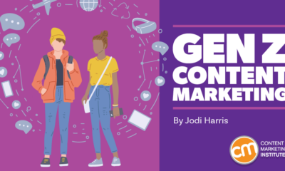 Marketing Content to Gen Z? You Better Play by Their Rules