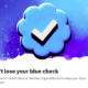 Twitter kommer att börja ta bort "Legacy" blå bockar från nästa vecka