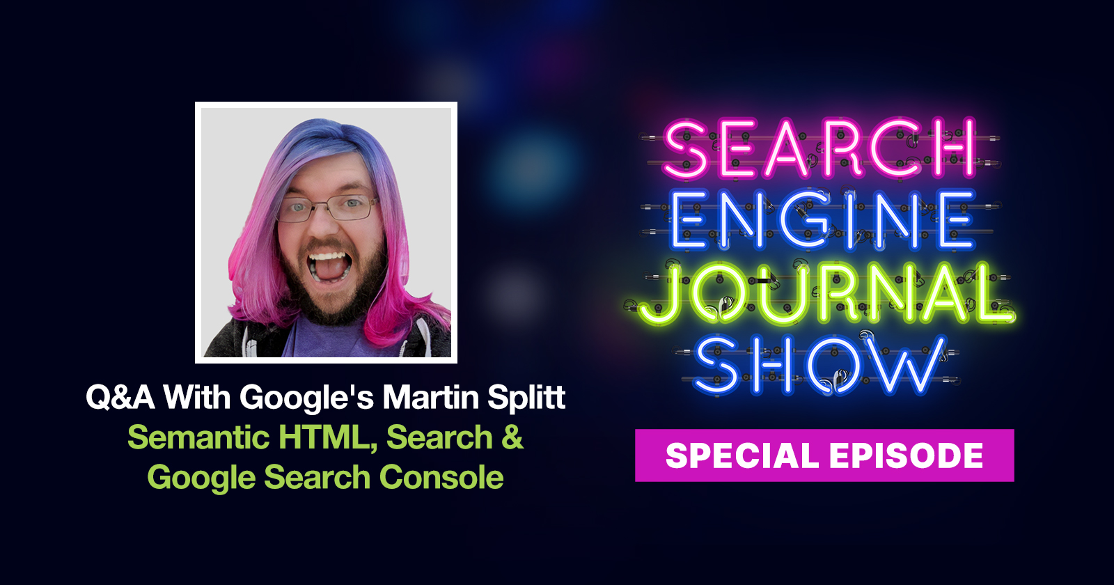 Q&A on Semantic HTML, Search & Google Search Console [Podcast]