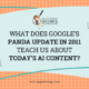 What Does Google’s Panda Update in 2011 Teach Us About Today’s AI Content?