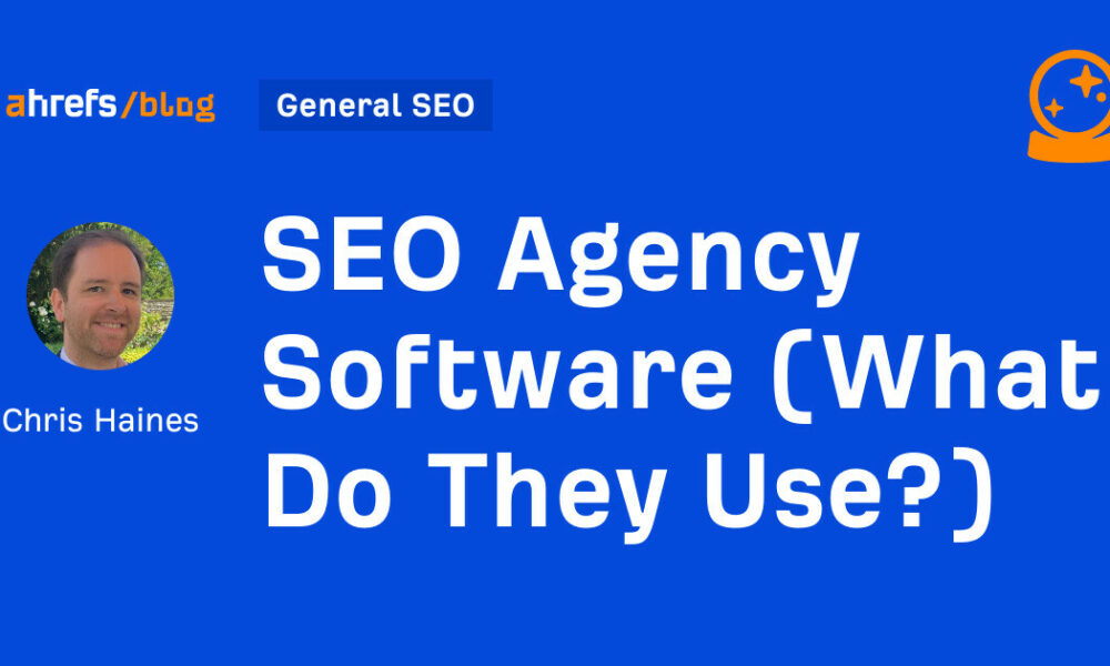 SEO Agency Software (vad använder de?)