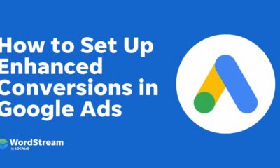 Why & How to Set Up Google Ads Enhanced Conversions