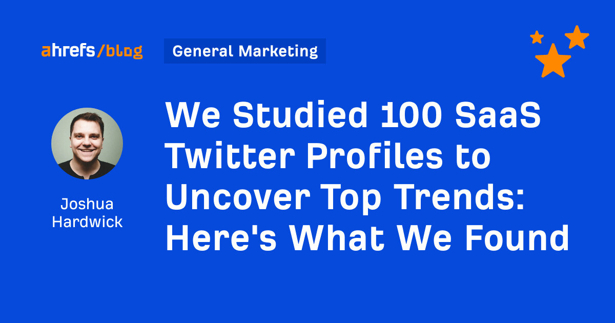 We Studied 100 SaaS Twitter Profiles to Uncover Top Trends: Here's What We Found