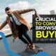 Crucial Steps to Converting Browsers into Buyers