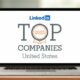 LinkedIn Debuts Job-Search Filter - Top 50 U.S. Companies To Work For 04/20/2023