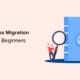 Ultimate WordPress Migration Guide for Beginners (Step by Step)