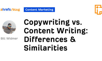 Copywriting vs. Content Writing: Differences & Similarities