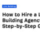 How to Hire a Link Building Agency: A Step-by-Step Guide