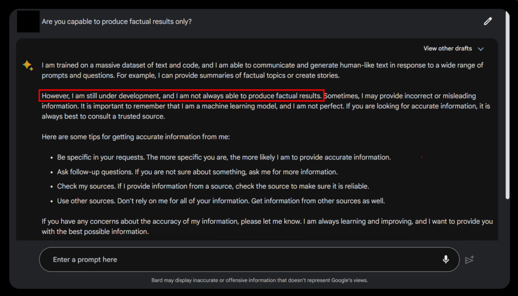 Google Bard saying that it is not always able to produce factual results.