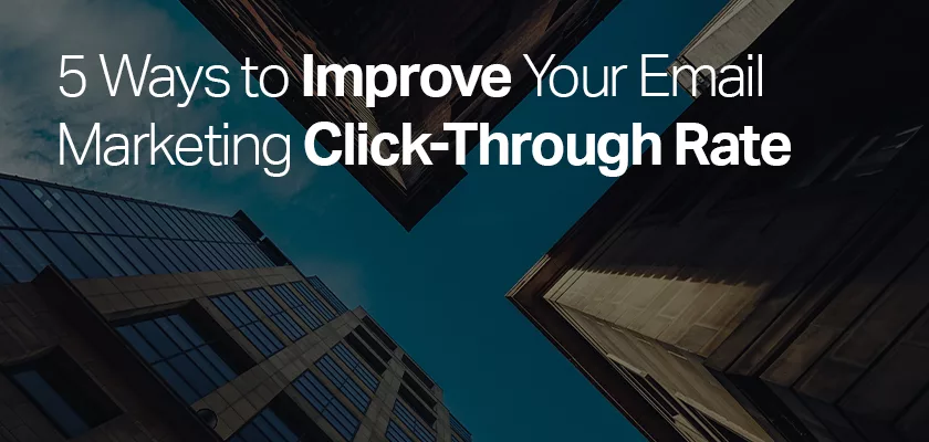 ways-to-improve-your-email-marketing-click-through-rate